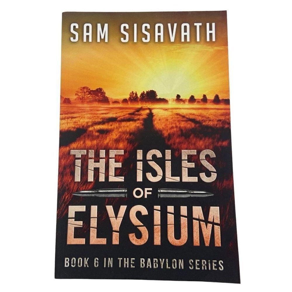 The Isles of Elysium by Sam Sisavath (2015, trade paperback)